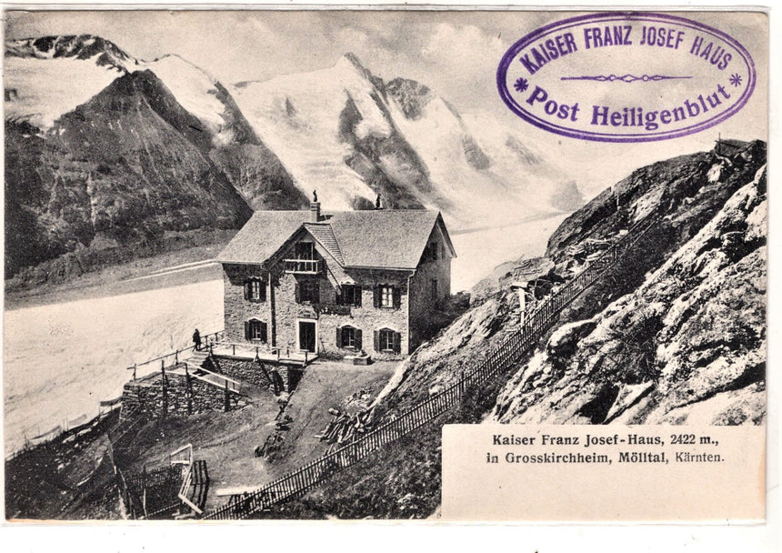 Cartolina Sudtirol Alto Adige Kaiser Franz Josef Haus Molltal  | Collezionissimo