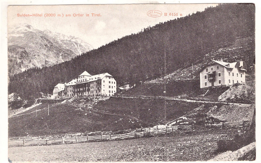 Cartolina Sudtirol Alto Adige Sulden Hotel am Ortler in Tiro0l | Collezionissimo