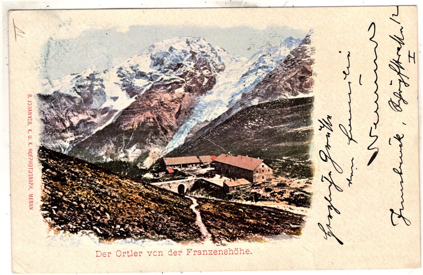 Cartolina Sudtirol Alto Adige der Ortler von der Franzenshòhe | Collezionissimo. Cartolina firmata e viaggiata