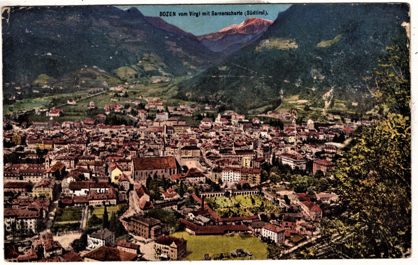 Cartolina Sudtirol Alto Adige Bozen Bolzano città - panorama feldpost | Collezionissimo. Cartolina firmata e viaggiata