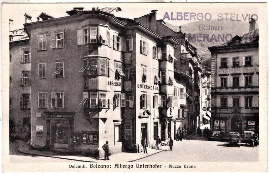 Cartolina Sudtirol Alto Adige Bozen Bolzano - albrgo Unterhofer piazza Grano | Collezionissimo