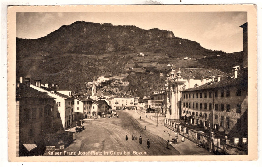 Cartolina Sudtirio Alto Adige Bolzano Bozen Gries Kaiser Franz Josef platz | Collezionissimo