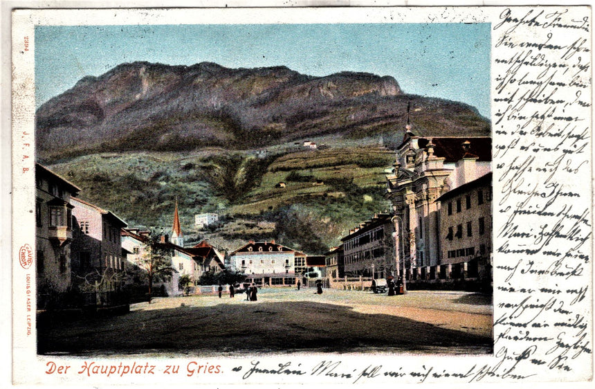 Cartolina Sudtirio Alto Adige Bolzano Bozen Die Hauptplatz zu Gries | Collezionissimo. Cartolina firmata e viaggiata