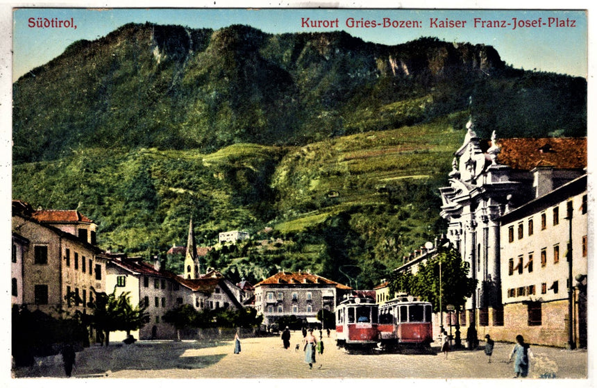 Cartolina Sudtirio Alto Adige Bolzano Bozen Tram in piazza Franz Josef Gries | Collezionissimo