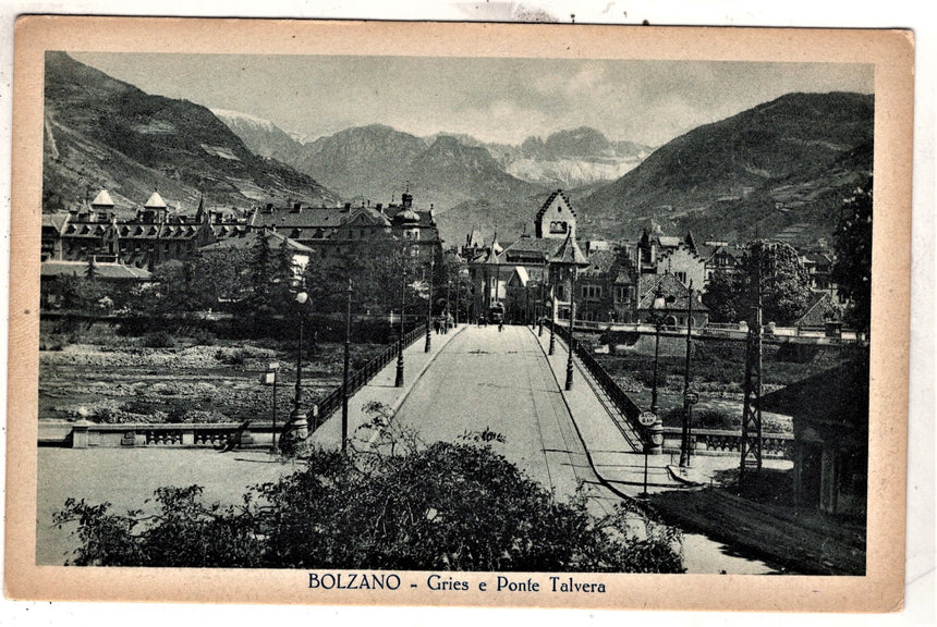 Cartolina Sudtirio Alto Adige Bolzano Bozen Talferbrucke Ponte Talvera | Collezionissimo