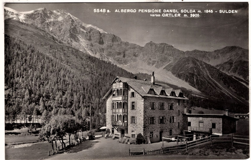 Cartolina Sudtirol Alto Adige Bolzano Bozen Solda albergo Dangl verso Ortles | Collezionissimo