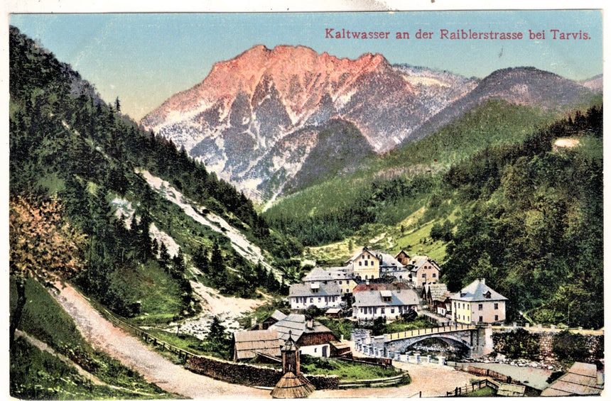 Cartolina Sudtirol Alto Adige Bolzano Bozen Kaltwasser an der Raiblerstrasse bei Tarvis | Collezionissimo