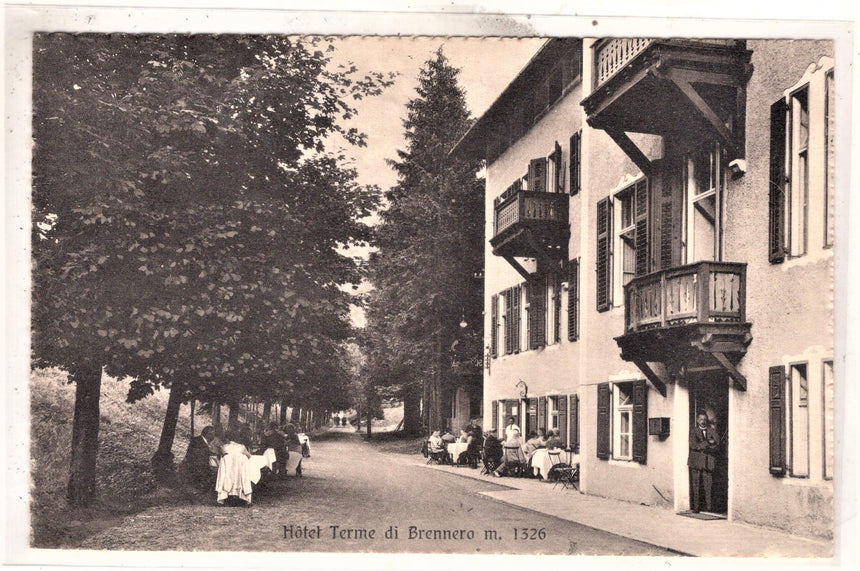 Cartolina Sudtirol Alto Adige Bolzano Bozen il confine del Brennero Hotel Terme | Collezionissimo