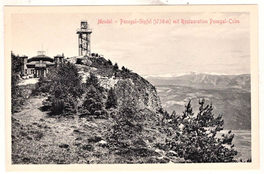 Cartolina Sudtirol Alto Adige Bolzano Bozen la Mendola cima Penegal con ristorante | Collezionissimo