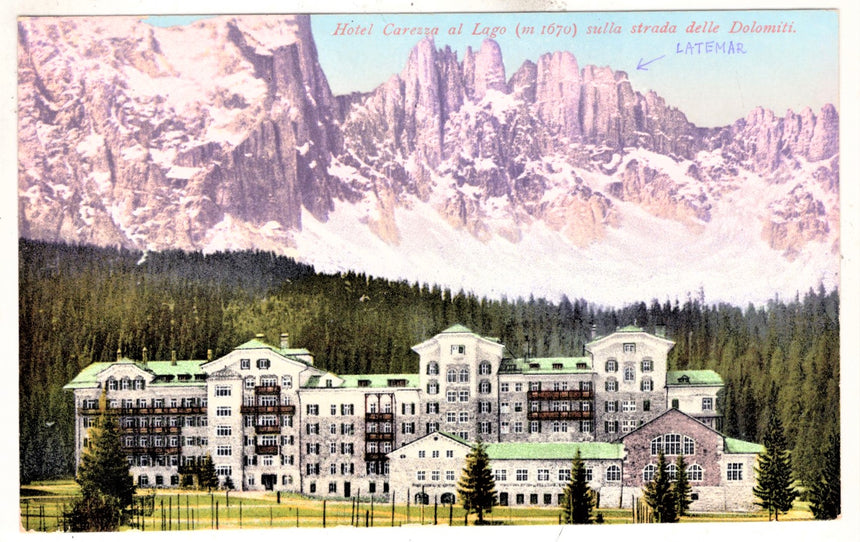 Cartolina Sudtirol Alto Adige Bolzano Bozen Hotel Carezza Karerseehotel Dolomiti | Collezionissimo