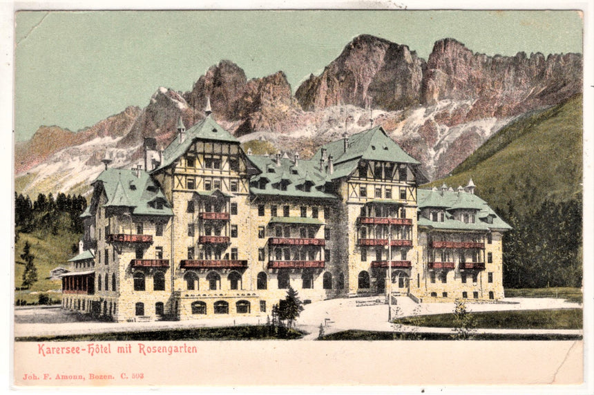 Cartolina Sudtirol Alto Adige Bolzano Bozen Hotel Carezza Karerseehotel Dolomiti | Collezionissimo