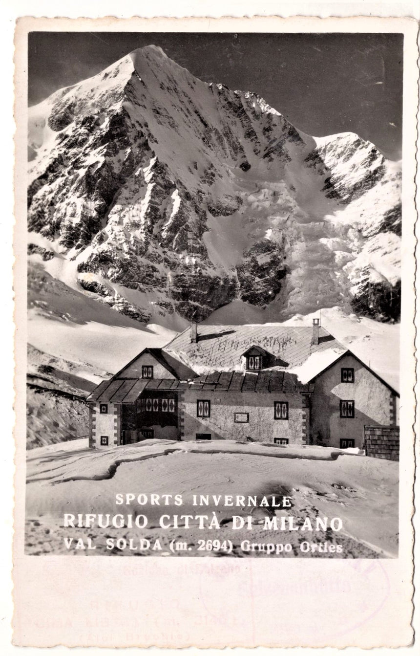 Cartolina Sudtirol Alto Adige Bolzano Bozen Val Solda rifugio città di Milano | Collezionissimo