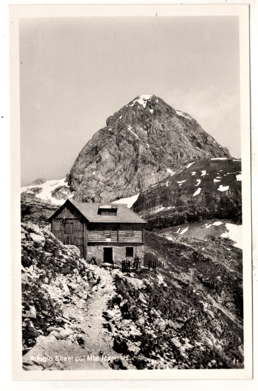 Cartolina Sudtirol Alto Adige Bolzano Bozen Rifugio Silani con monte Mangart | Collezionissimo