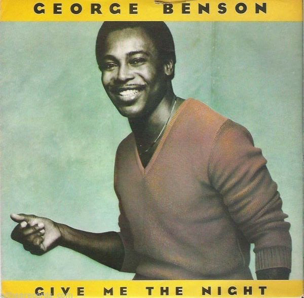 George Benson - Give Me The Night