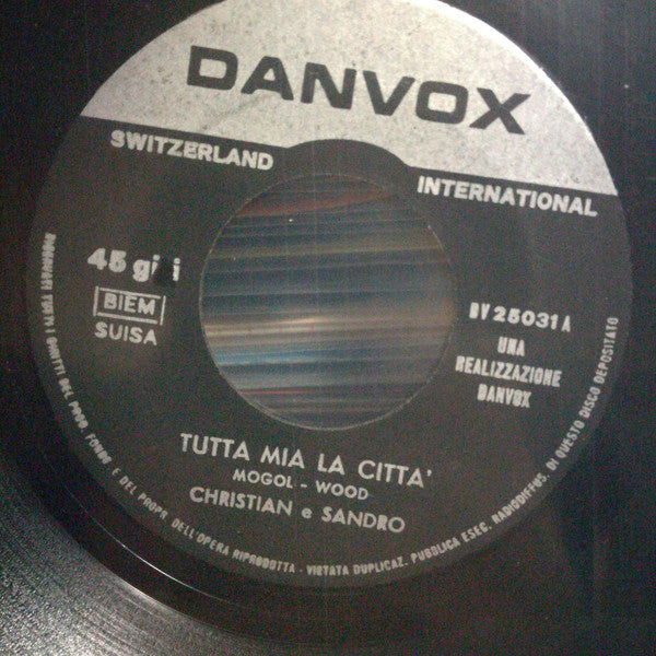 Christian E Sandro / Janette - Tutta Mia La Città / Casatschok