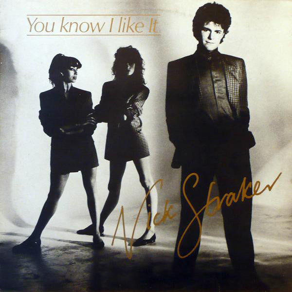 Vinyl MaxiSingle - Nick Straker - You Know I Like It