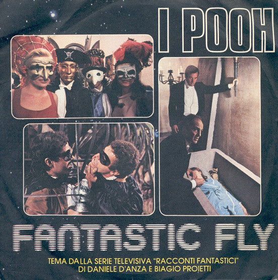 I Pooh* - Fantastic Fly