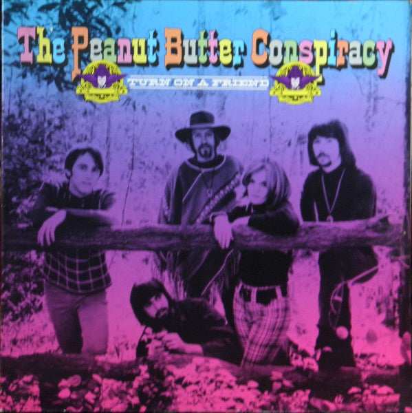 Vinyl LP - The Peanut Butter Conspiracy - Turn On A Friend