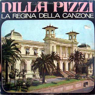 Nilla Pizzi - La Regina Della Canzone