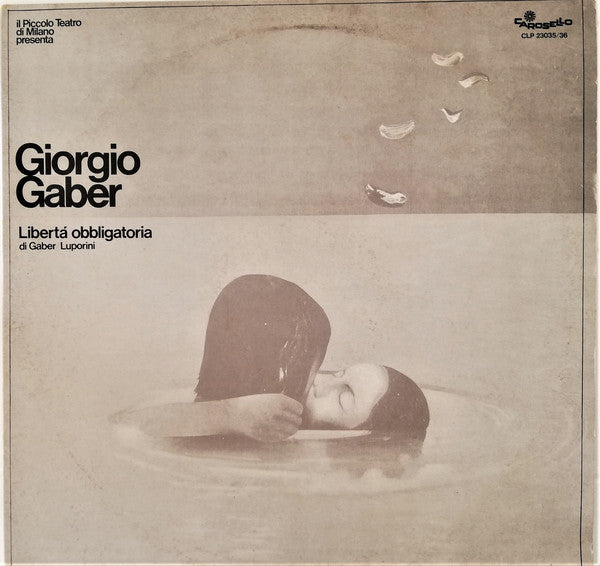 Giorgio Gaber - Libertà Obbligatoria