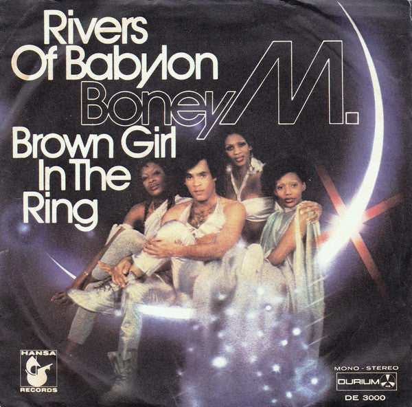 Boney M. - Rivers Of Babylon / Brown Girl In The Ring