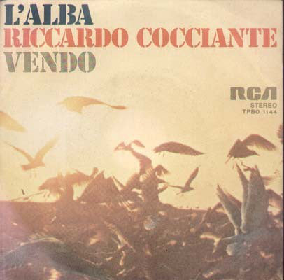 Riccardo Cocciante - L'Alba / Vendo