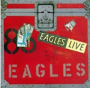 Eagles - Eagles Live