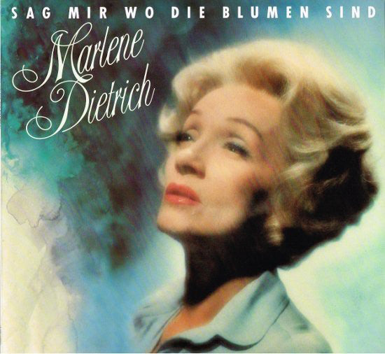 Marlene Dietrich - Sag Mir Wo Die Blumen Sind