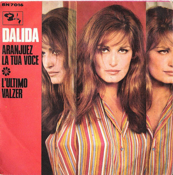 Dalida - Aranjuez La Tua Voce / L'Ultimo Valzer