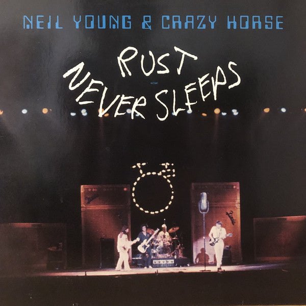 Neil Young & Crazy Horse - Rust Never Sleeps