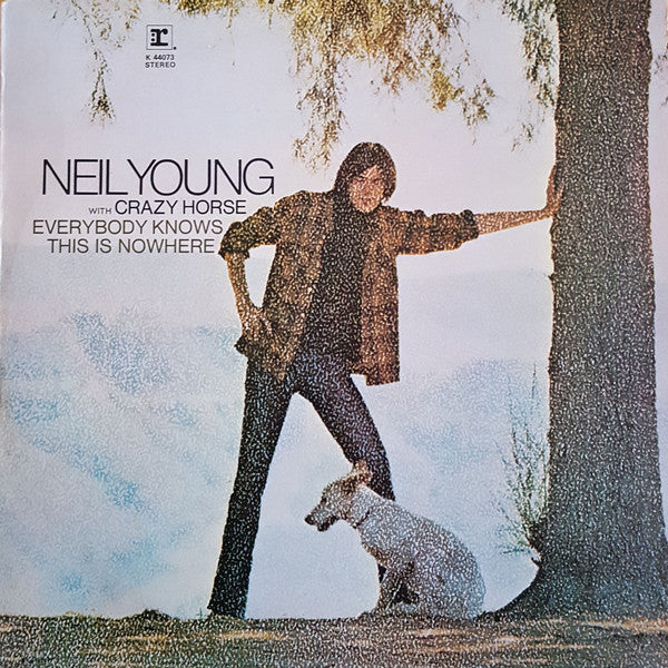 Neil Young & Crazy Horse - Everybody Knows This Is Nowhere