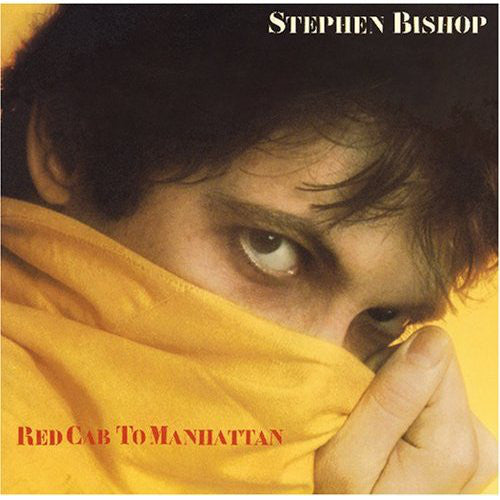 Stephen Bishop - Red Cab To Manhattan