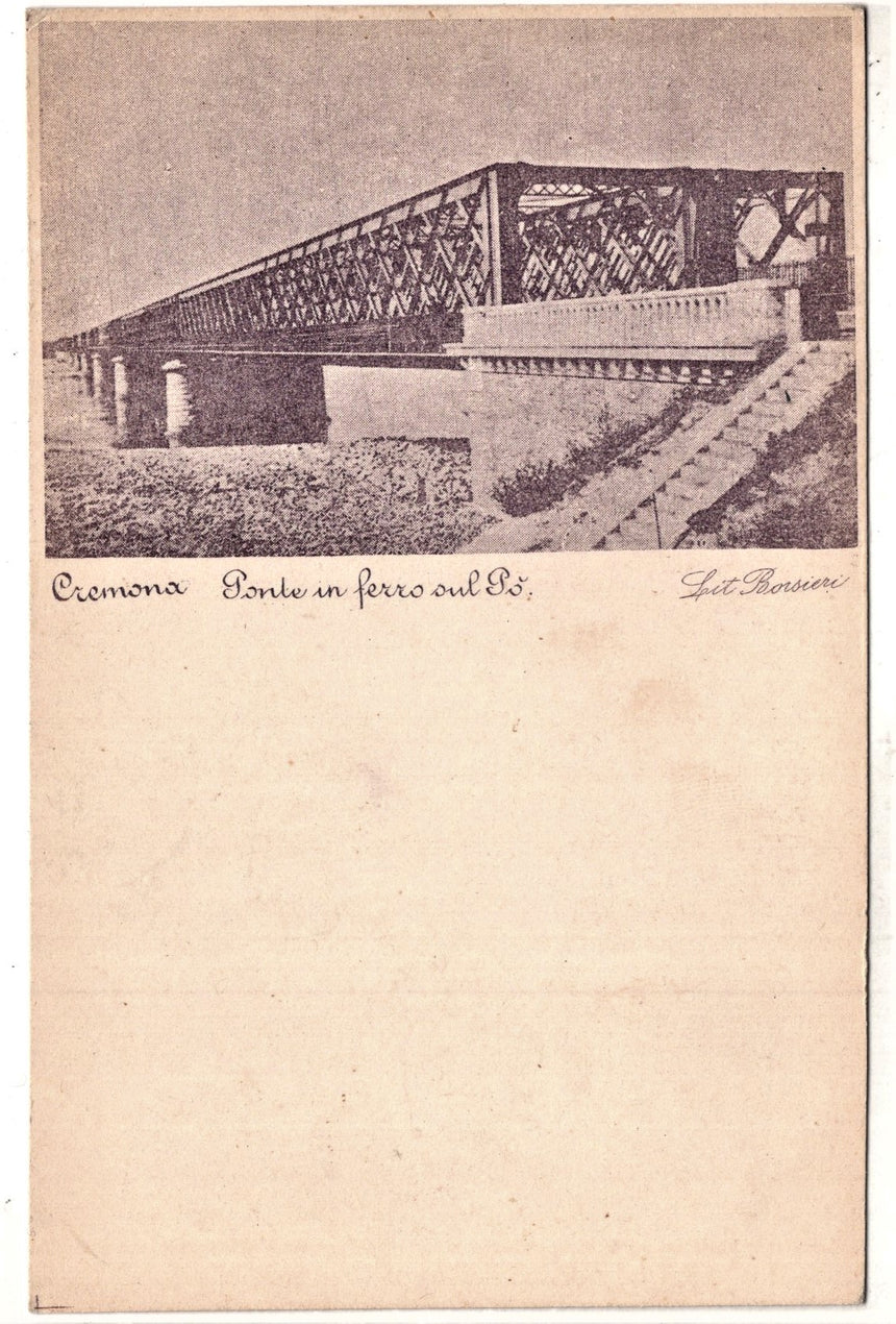 Cartolina Cremona ponte sul Po | Collezionissimo