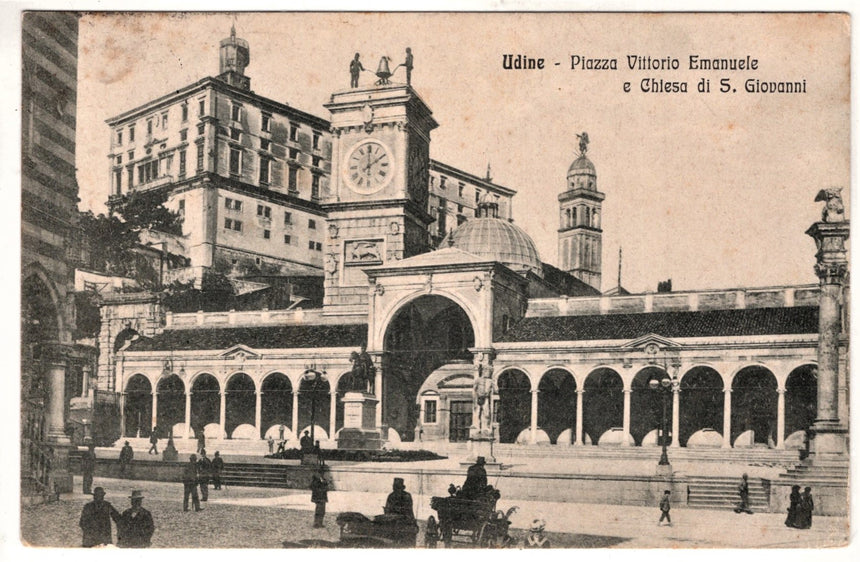 Cartolina Udine piazza V.Emanuele chiesa S.Giovanni | Collezionissimo