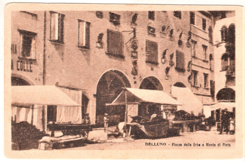 Cartolina Belluno piazza erbe e monte pietà | Collezionissimo