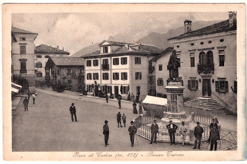 Cartolina Belluno Pieve di Cadore piazza Tiziano | Collezionissimo