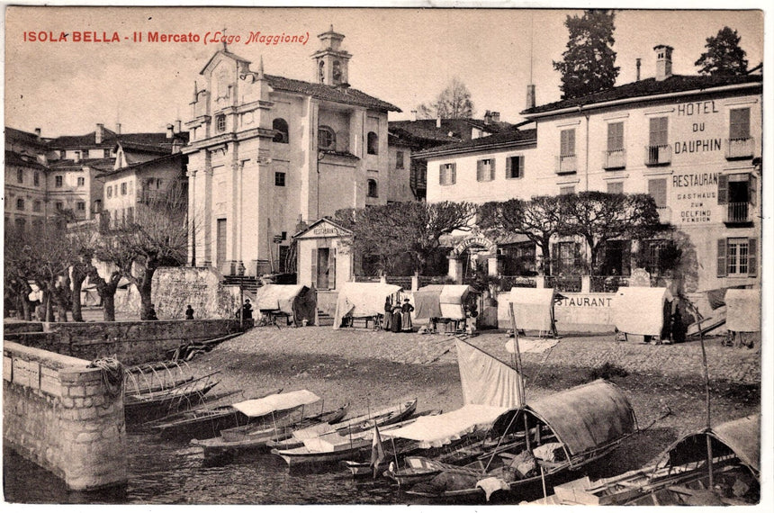 Cartolina Lago Maggiore Verbania Isola Bella il mercato hotel du Dauphin | Collezionissimo