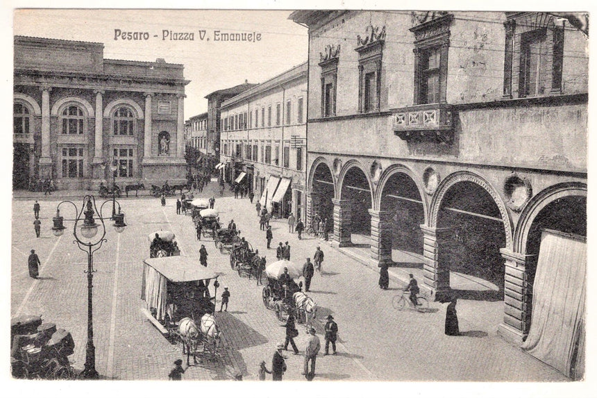 Cartolina Pesaro Urbino Piazza V.Emanuele | Collezionissimo