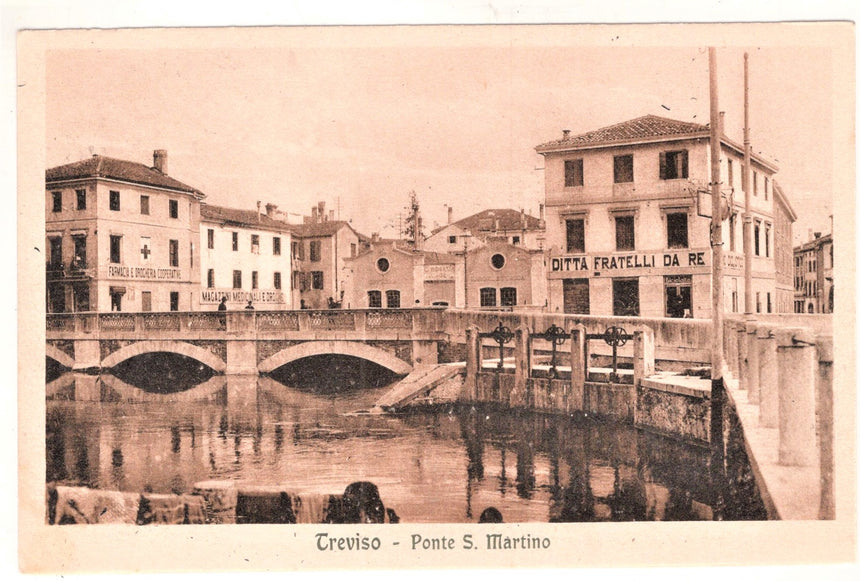 Cartolina Treviso Ponte S.Martino ditta fratelli Da Re | Collezionissimo