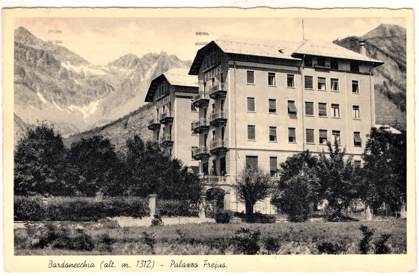 Cartolina Torino Bardonecchia palazzo Frejus | Collezionissimo