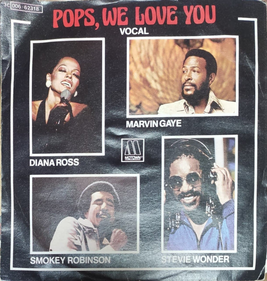 Diana Ross, Marvin Gaye, Smokey Robinson & Stevie Wonder - Pops, We Love You