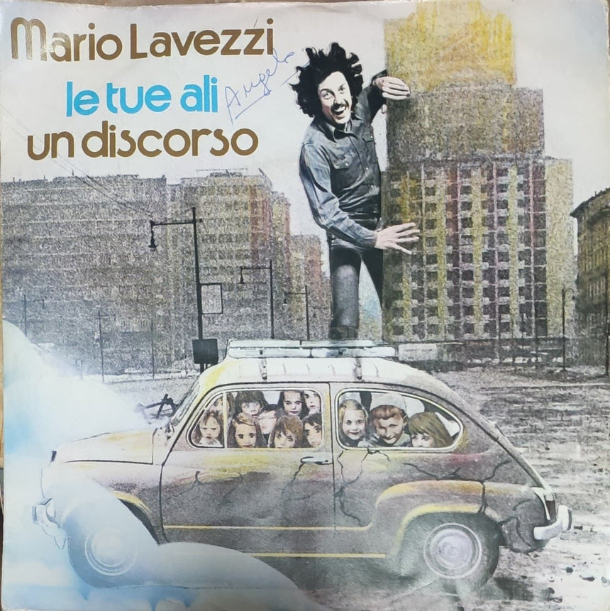 Mario Lavezzi - Le Tue Ali / Un Discorso